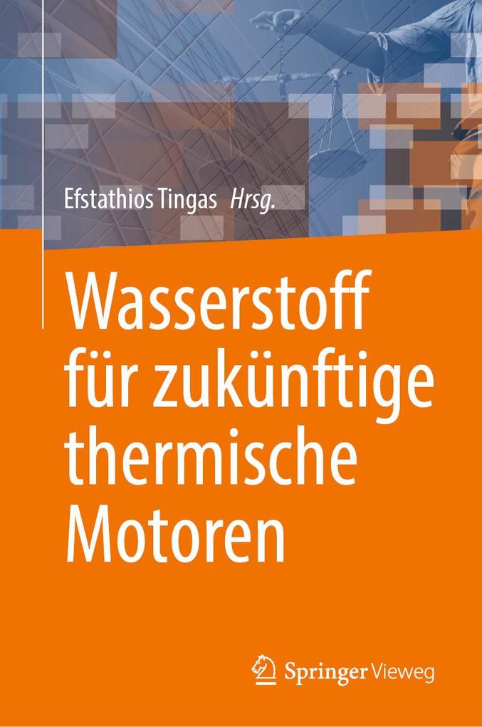 Produktbild: Wasserstoff für zukünftige thermische Motoren