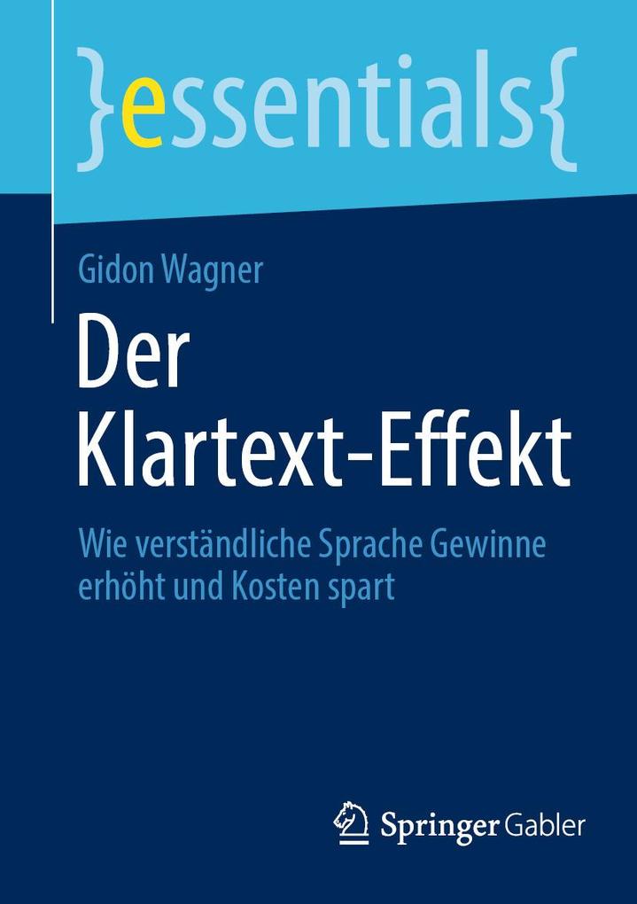 Produktbild: Der Klartext-Effekt | Gidon Wagner