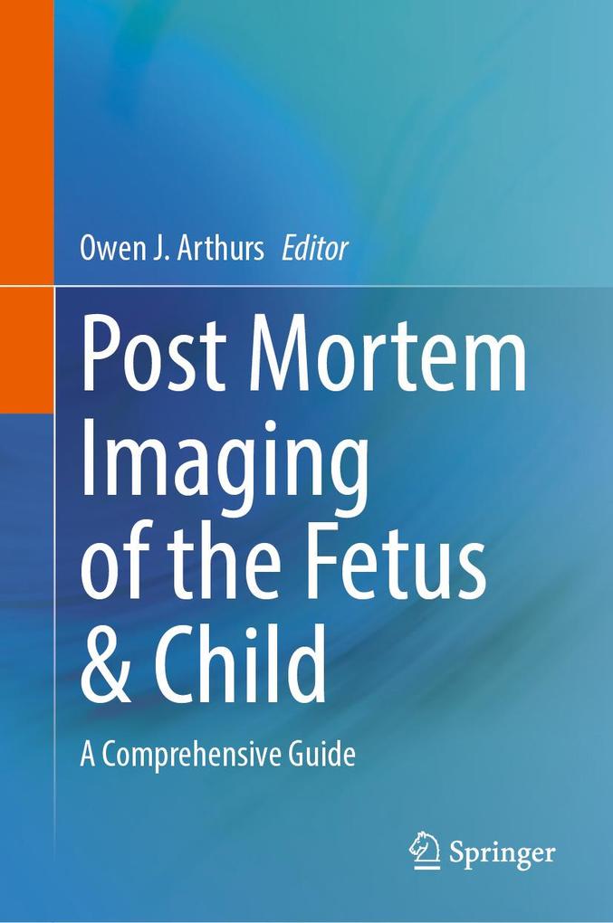 Produktbild: Post Mortem Imaging of the Fetus & Child