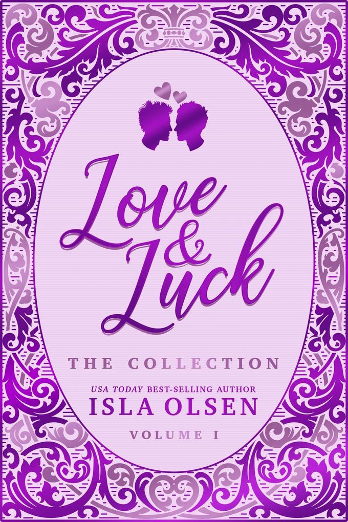 Produktbild: Love & Luck: The Collection (Volume One) | Isla Olsen