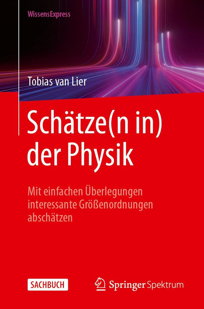 Produktbild: Schätze(n in) der Physik | Tobias van Lier