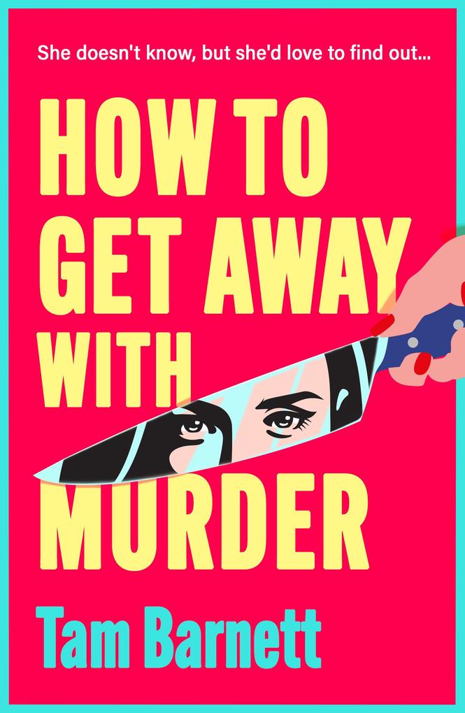 Produktbild: How to Get Away with Murder | Tam Barnett