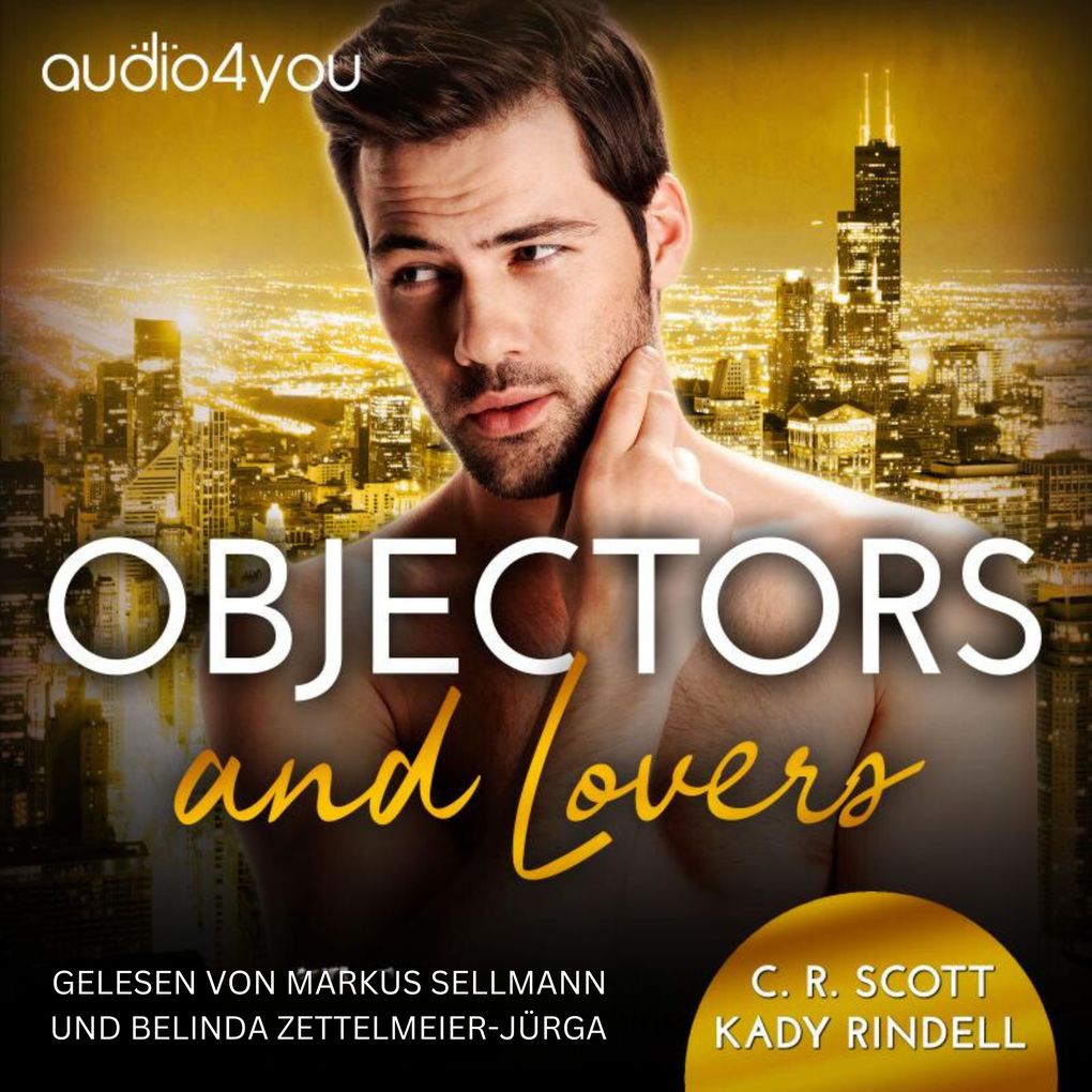 Produktbild: Objectors and Lovers | C. R. Scott, Kady Rindell