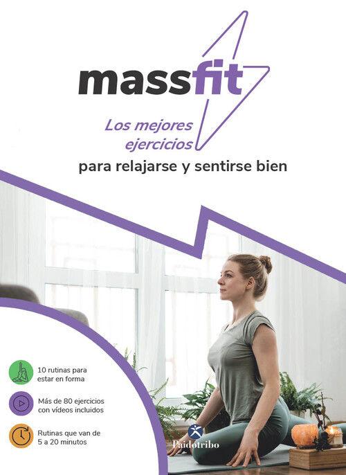 Weitere Ansicht: Massfit. Los mejores ejercicios para relajarse y sentirse bien