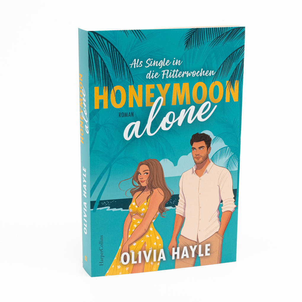 Weitere Ansicht: Honeymoon alone | Olivia Hayle