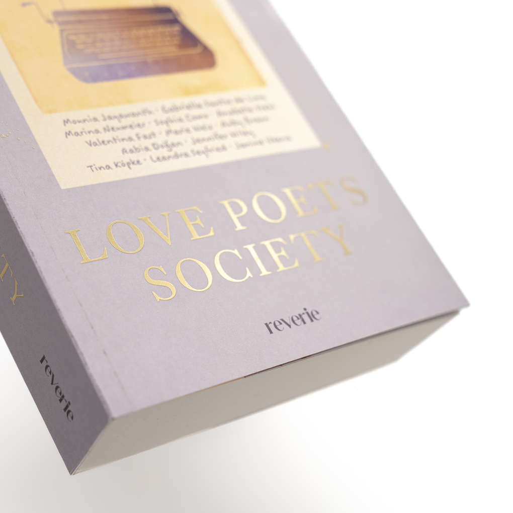 Weitere Ansicht: Love Poets Society | Marie Weis, Rabia Doan, Sophia Como, Valentina Fast, Jennifer Wiley