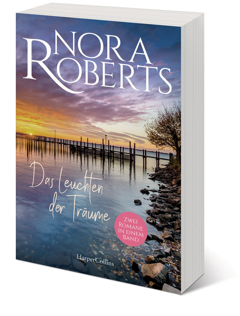 Weitere Ansicht: Das Leuchten der Träume | Nora Roberts