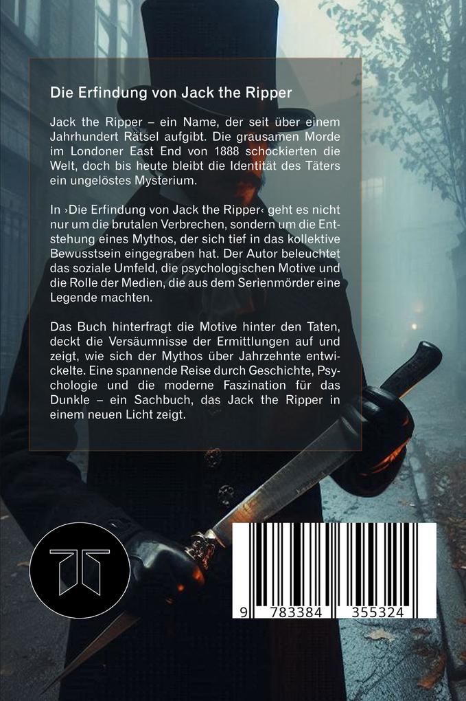 Weitere Ansicht: Die Erfindung von Jack the Ripper | Lutz Spilker