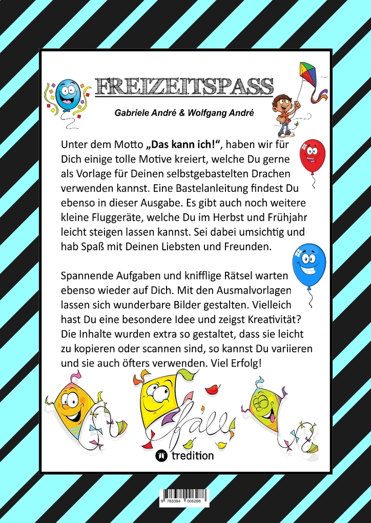 Weitere Ansicht: CRAFTBOOK - DRACHENBASTELANLEITUNG - AUSMALMOTIVE - KNIFFLIGE RÄTSEL - SPANNENDE AUFGABEN - ÜBUNGEN - BALLONS | Gabriele André, Wolfgang André