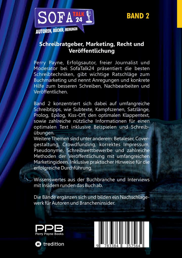 Weitere Ansicht: SofaTalk24 - Das offizielle Buch zum Branchenportal / von der Idee zum eigenen Buch / Verlagsbewerbung und Klappentext / Marketingideen und Ausführung | Perry Payne