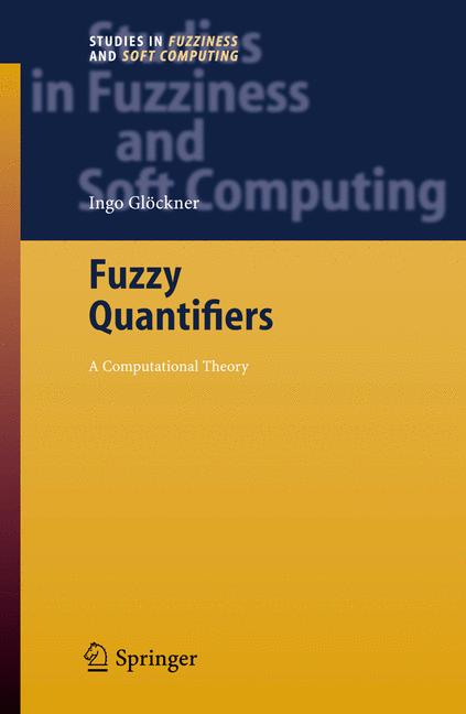 Weitere Ansicht: Fuzzy Quantifiers | Ingo Glöckner