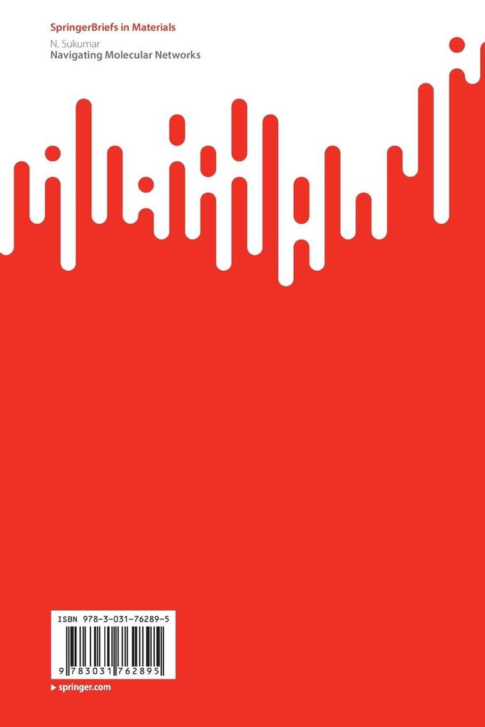 Weitere Ansicht: Navigating Molecular Networks | N. Sukumar