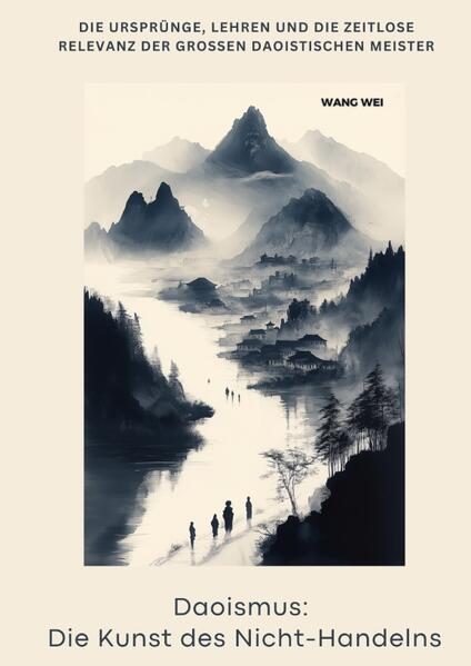 Produktbild: Daoismus: Die Kunst des Nicht-Handelns | Wang Wie