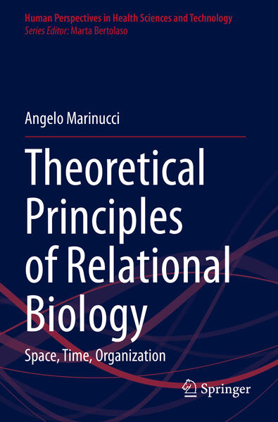 Produktbild: Theoretical Principles of Relational Biology | Angelo Marinucci