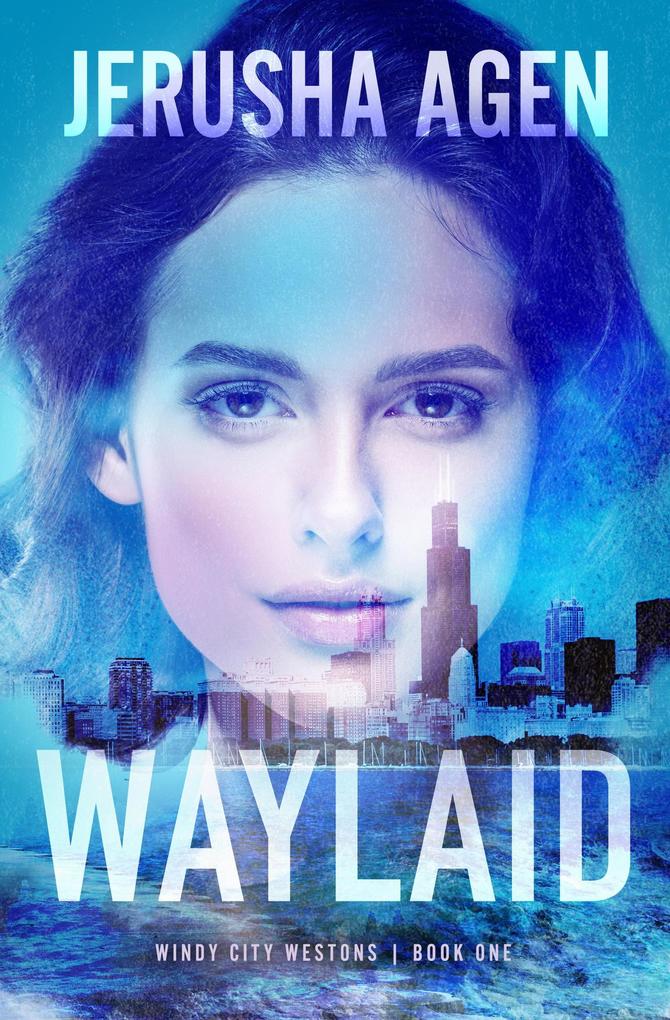 Produktbild: Waylaid (Windy City Westons, #1) | Jerusha Agen