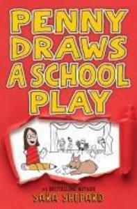 Produktbild: Penny Draws a School Play | Sara Shepard