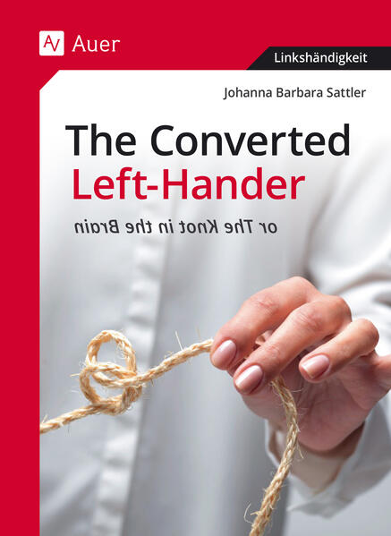 Produktbild: The Converted Left-Hander | Johanna Barbara Sattler