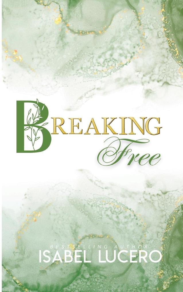Produktbild: Breaking Free | Isabel Lucero
