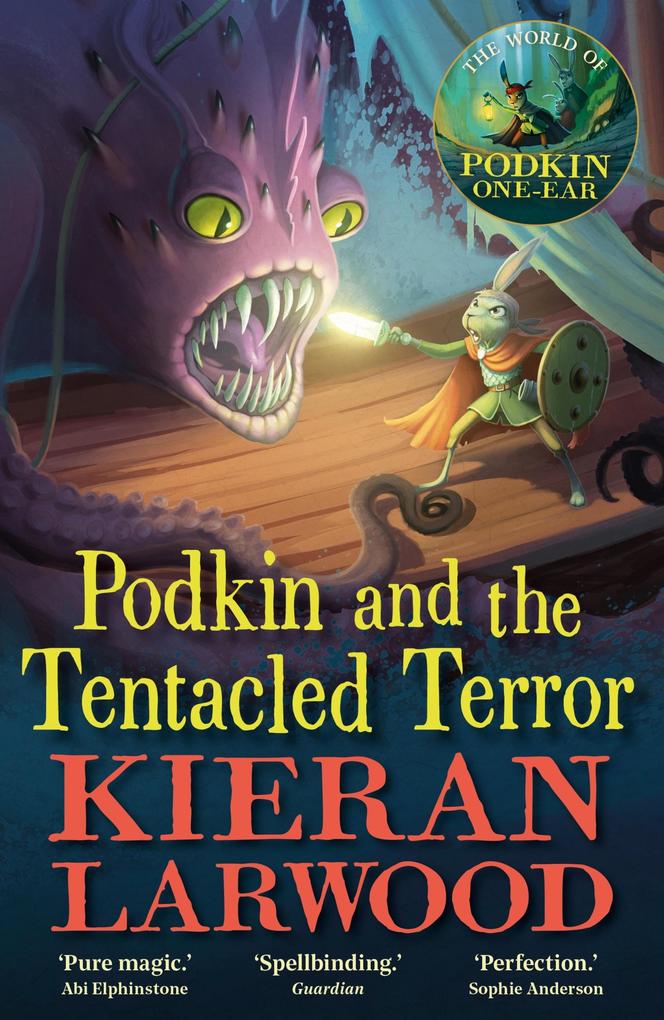 Produktbild: Podkin and the Tentacled Terror | Kieran Larwood