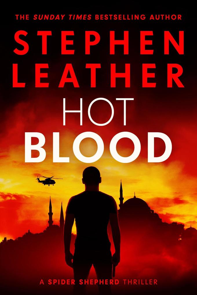 Produktbild: Hot Blood (Spider Shepherd Novels, #4) | Stephen Leather