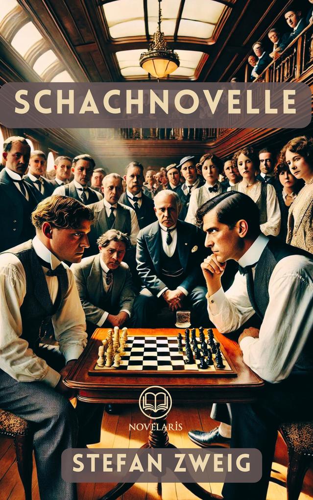 Produktbild: Die Schachnovelle (Novelaris Klassik) | Stefan Zweig