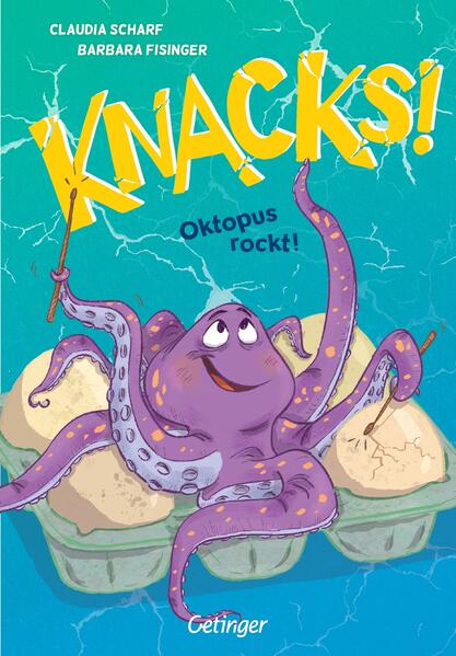 Produktbild: Knacks! 3 Oktopus rockt! | Claudia Scharf