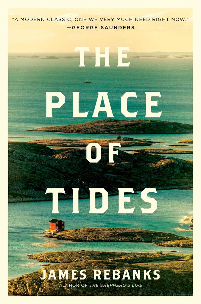 Produktbild: The Place of Tides | James Rebanks