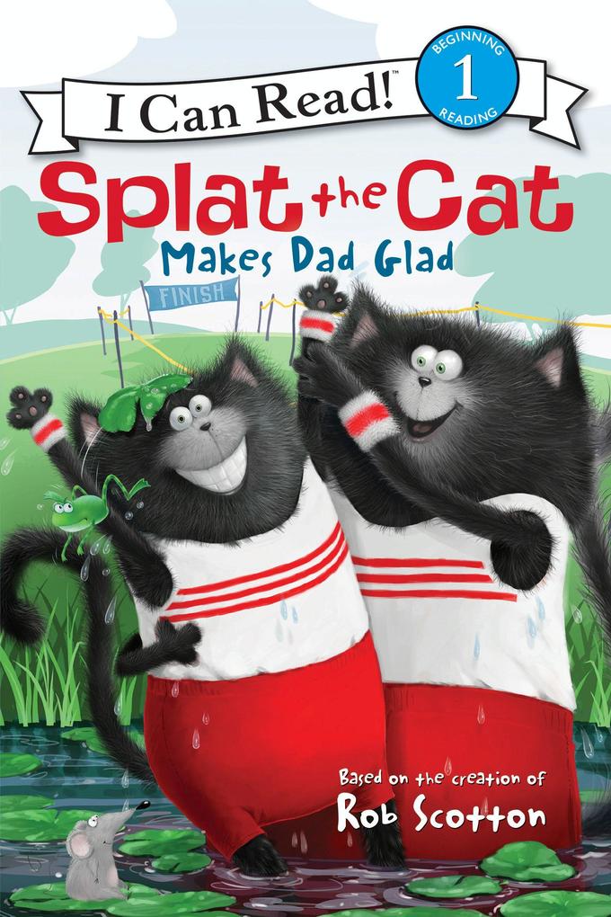 Produktbild: Splat the Cat Makes Dad Glad | Rob Scotton