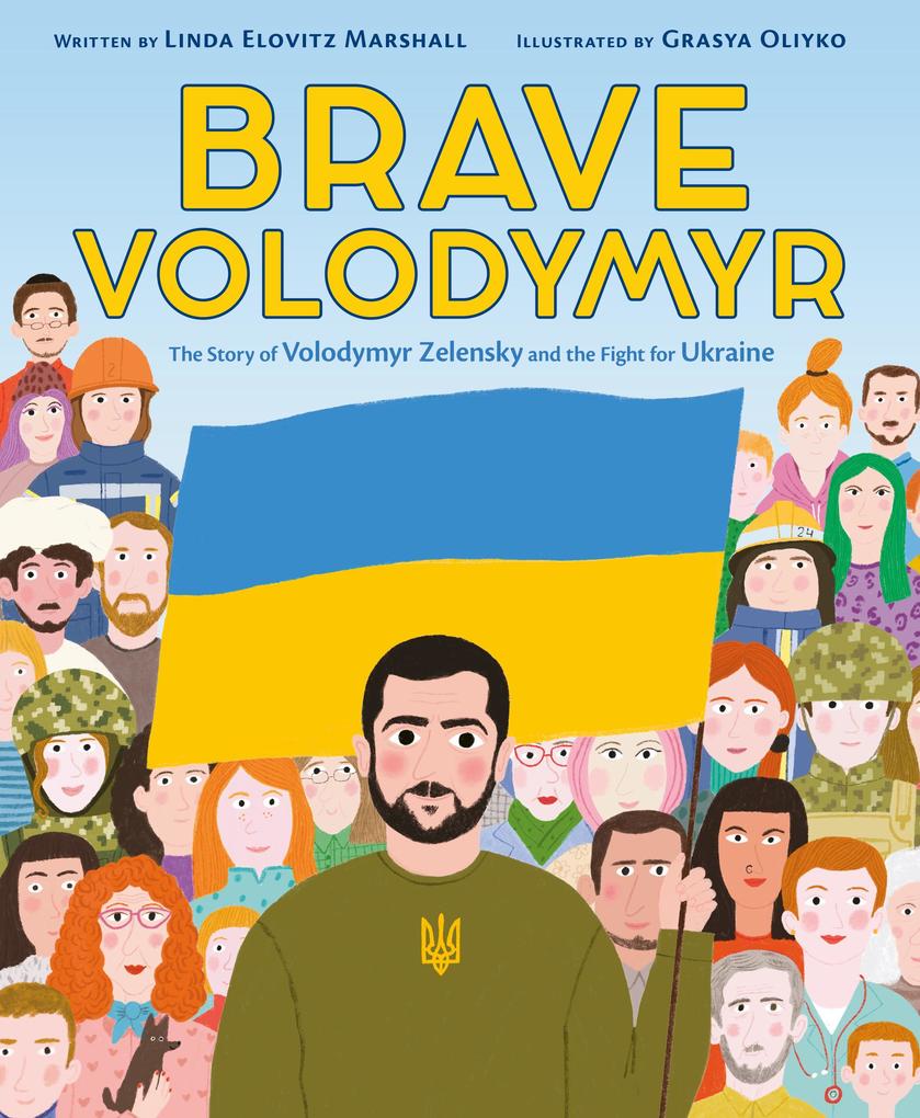 Produktbild: Brave Volodymyr: The Story of Volodymyr Zelensky and the Fight for Ukraine | Linda Elovitz Marshall