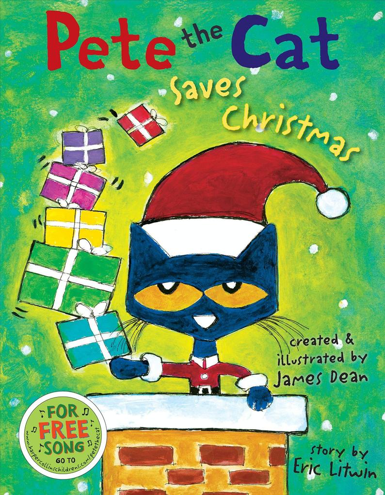 Produktbild: Pete the Cat Saves Christmas | Eric Litwin, Kimberly Dean