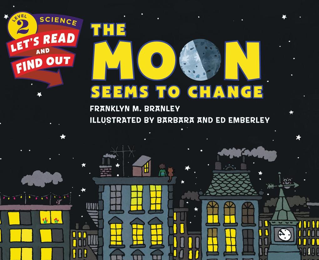 Produktbild: The Moon Seems to Change | Franklyn M. Branley