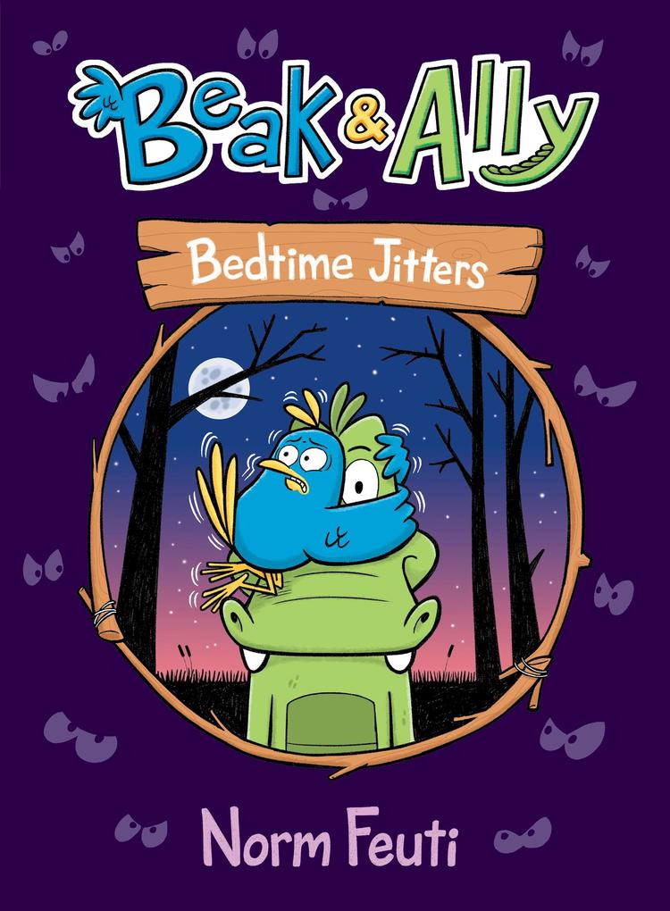 Produktbild: Beak & Ally #2: Bedtime Jitters | Norm Feuti