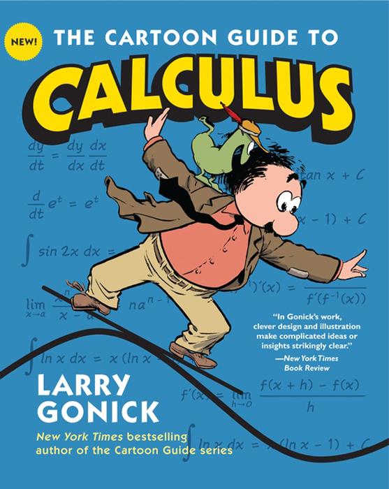Produktbild: The Cartoon Guide to Calculus | Larry Gonick