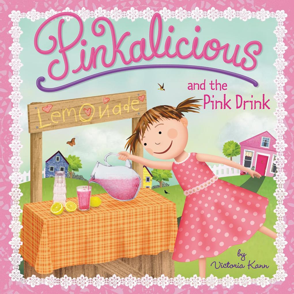 Produktbild: Pinkalicious and the Pink Drink | Victoria Kann