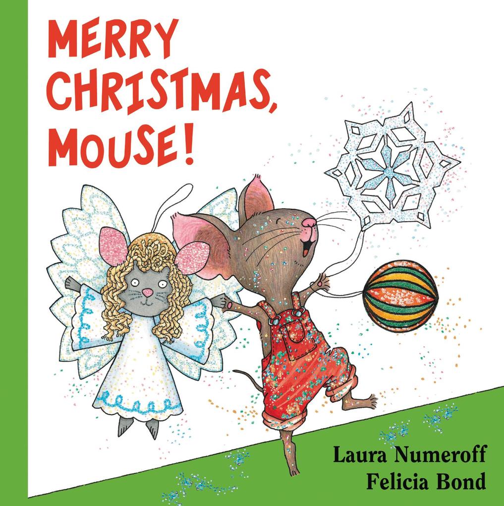 Produktbild: Merry Christmas, Mouse! | Laura Numeroff