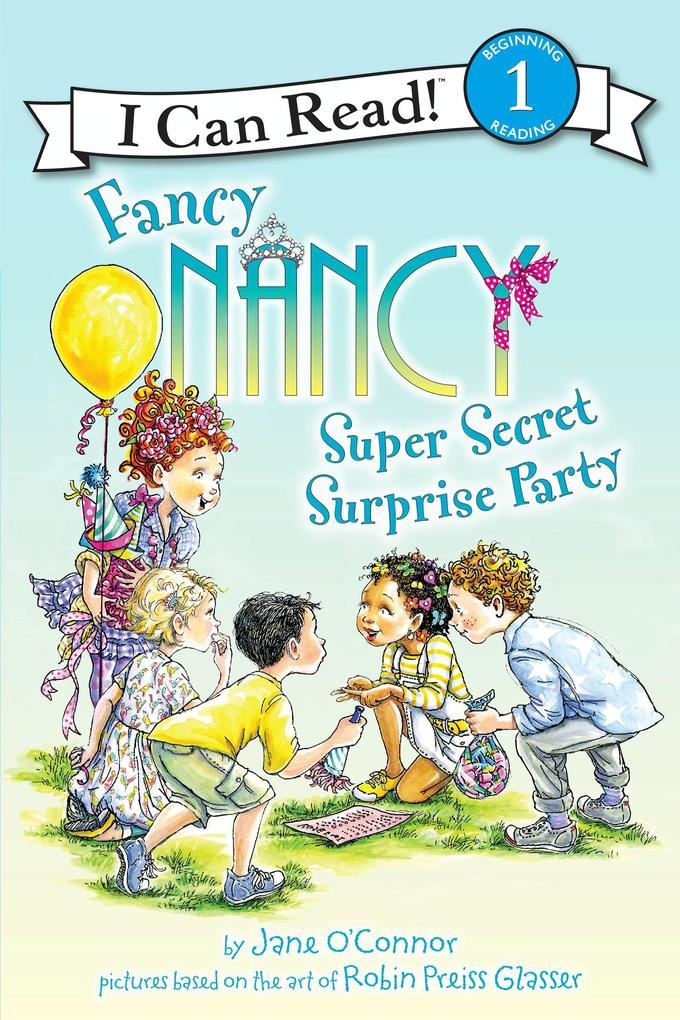 Produktbild: Fancy Nancy: Super Secret Surprise Party | Jane O'Connor