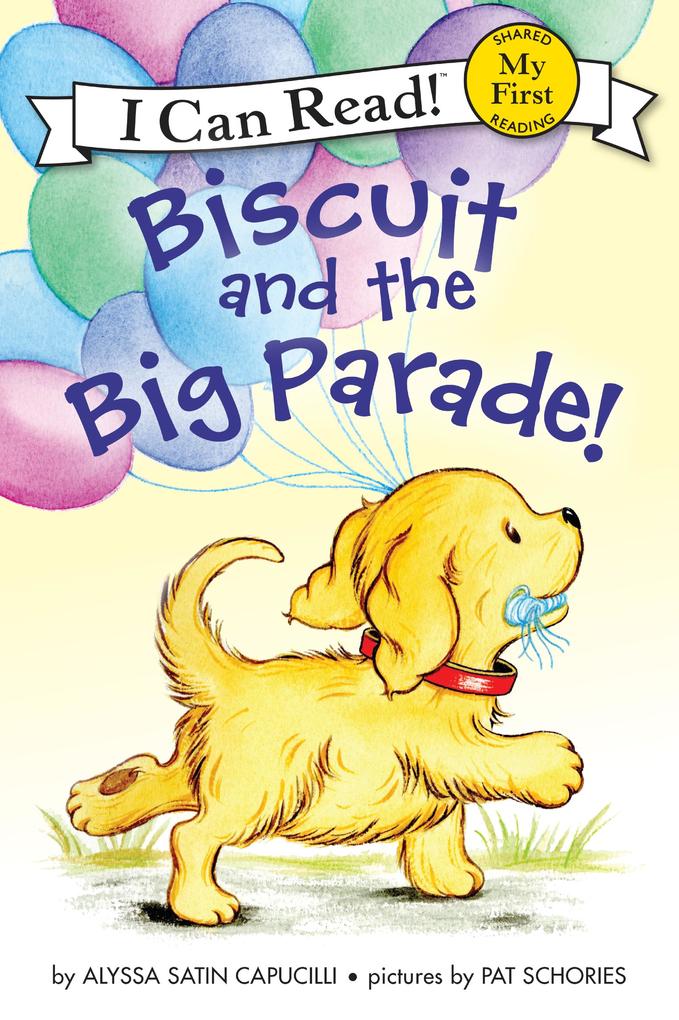 Produktbild: Biscuit and the Big Parade! | Alyssa Satin Capucilli