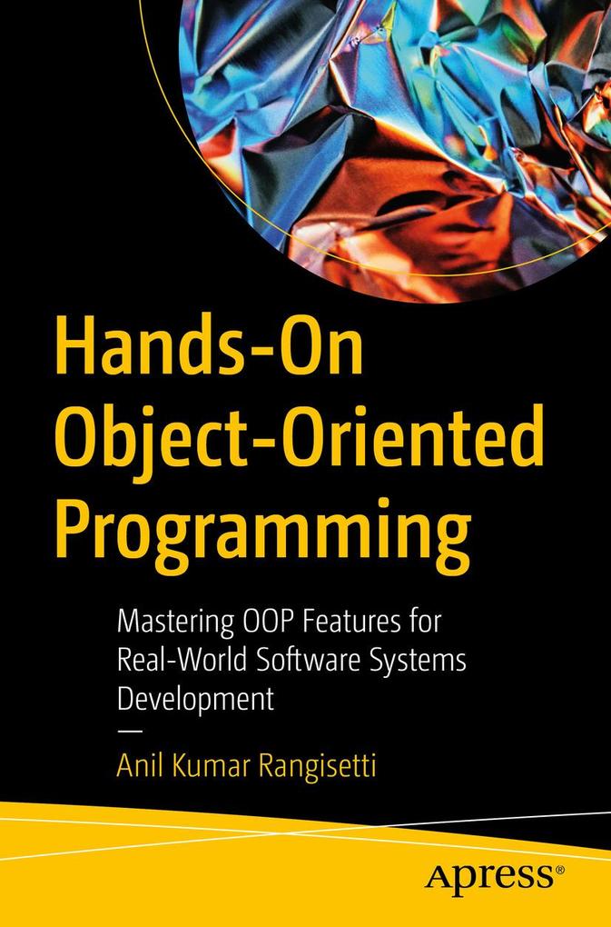 Produktbild: Hands-On Object-Oriented Programming | Anil Kumar Rangisetti