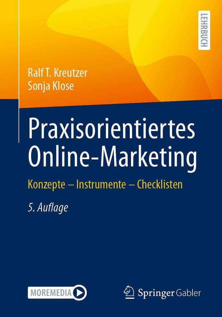 Produktbild: Praxisorientiertes Online-Marketing | Ralf T. Kreutzer, Sonja Klose