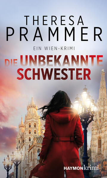 Produktbild: Die unbekannte Schwester | Theresa Prammer