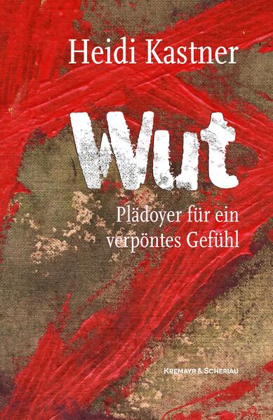 Produktbild: Wut | Heidi Kastner