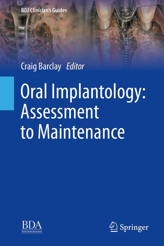 Produktbild: Oral Implantology: Assessment to Maintenance