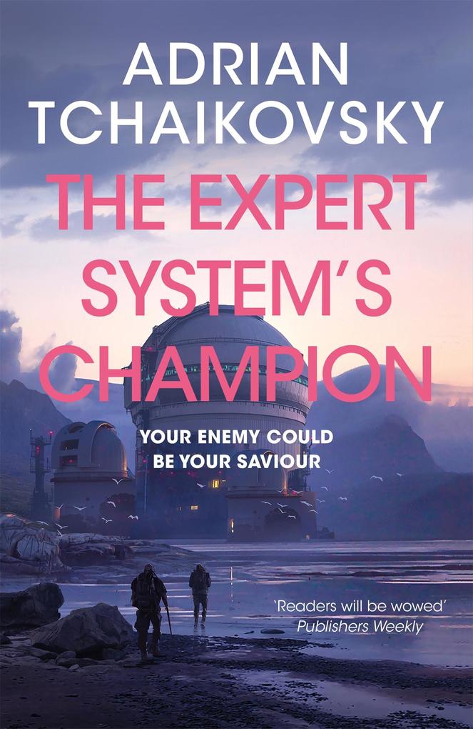 Produktbild: The Expert System's Champion | Adrian Tchaikovsky