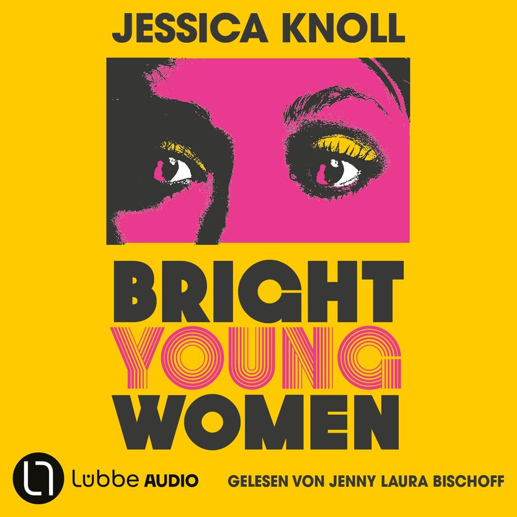 Produktbild: Bright Young Women | Jessica Knoll