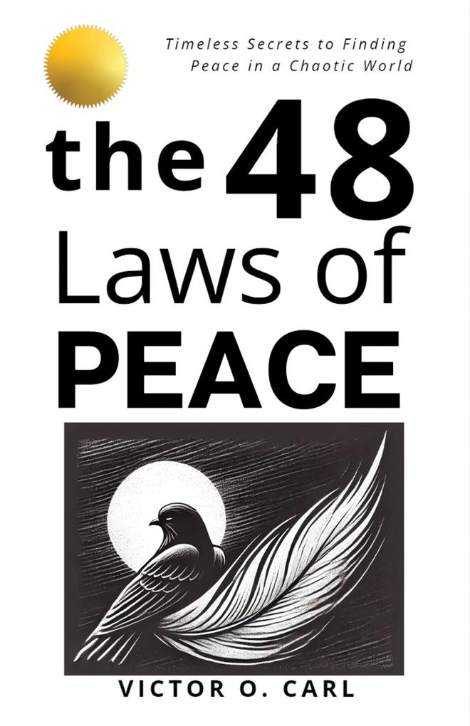 Produktbild: The 48 Laws of Peace | Victor O. Carl