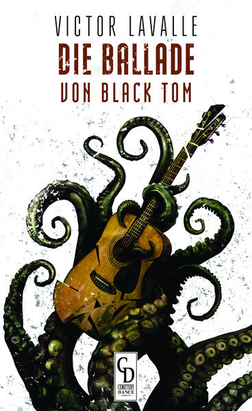 Produktbild: Die Ballade von Black Tom | Victor LaValle