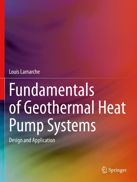 Produktbild: Fundamentals of Geothermal Heat Pump Systems | Louis Lamarche