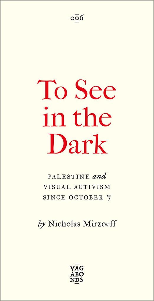 Produktbild: To See In the Dark | Nicholas Mirzoeff