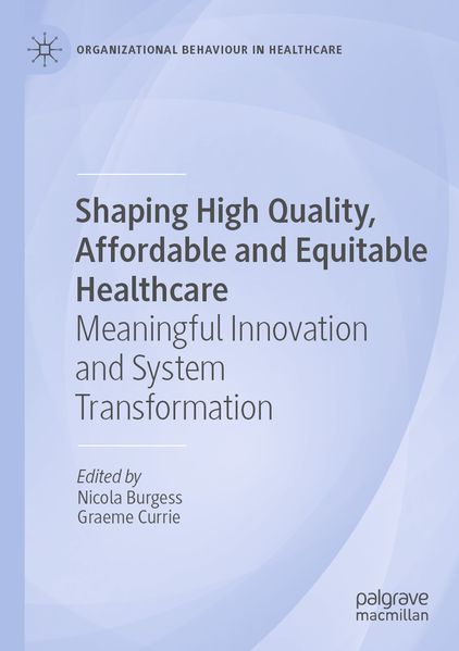 Produktbild: Shaping High Quality, Affordable and Equitable Healthcare