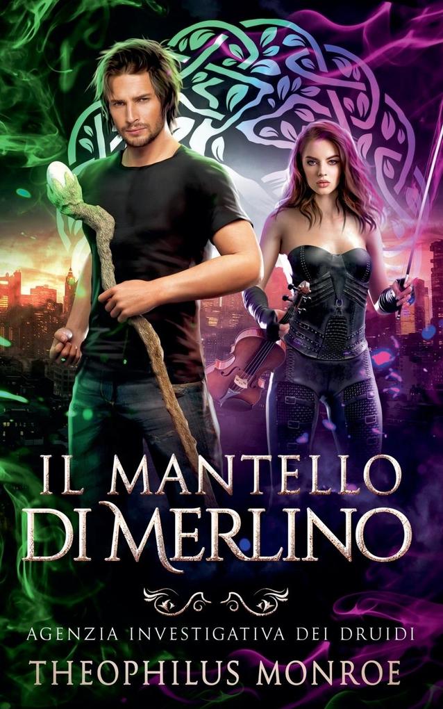 Produktbild: Il Mantello di Merlino | Theophilus Monroe